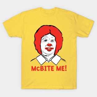 MCBITE ME T-Shirt